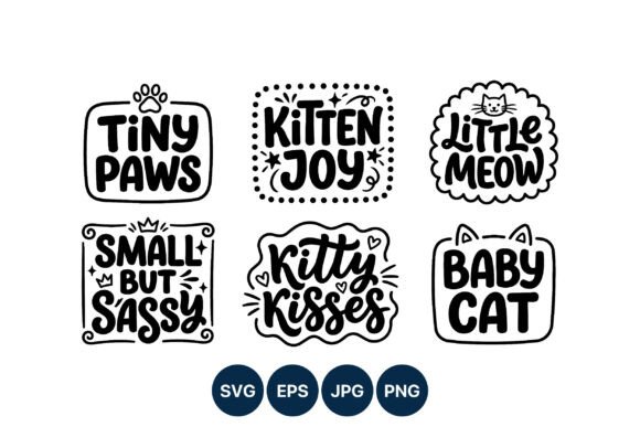 Kitten Phrases Calligraphic Black White